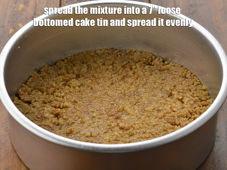 Step 2 – <p>હવે આ મિશ્રણને ૭”ના નીચેથી ખુલ્લા એવા કેકના ટીનમાં સરખી રીતે પાથરી લો.</p>