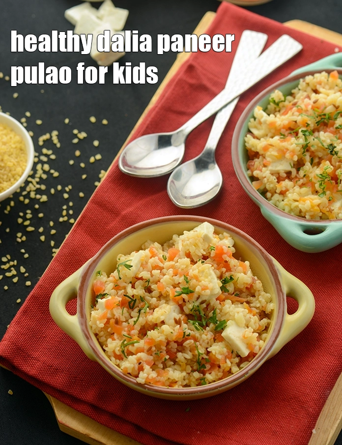 Step 15 – <p><strong>બાળકો, ટોડલર્સ માટે ફાડા ઘઉં પનીર પુલાવ રેસીપી | બાળકો માટે હેલ્ધી દલિયા પનીર પુલાવ …