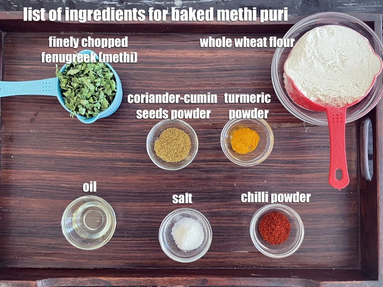 બેક કરેલી મેથી પુરી શેમાંથી બને છે?