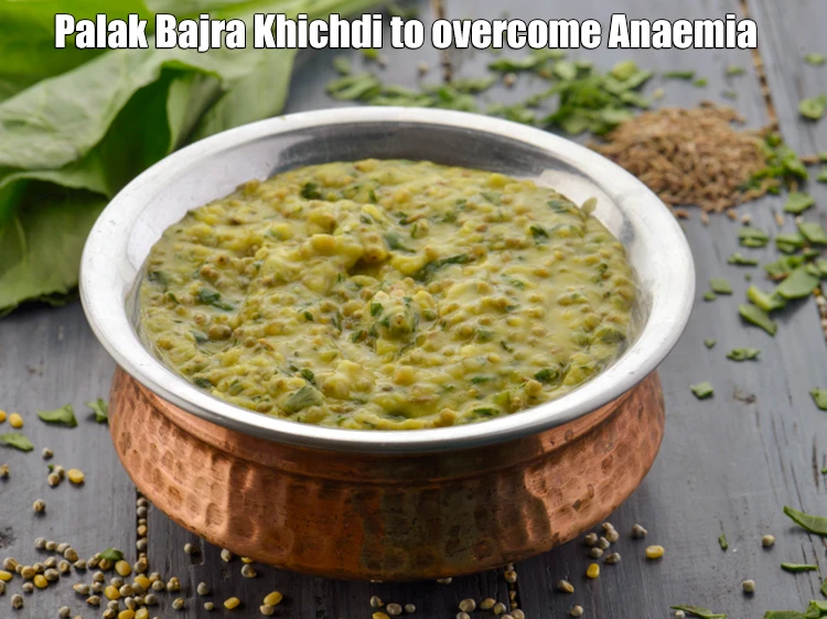 एनीमिया को दूर करने के लिए पालक बाजरे की खिचड़ी