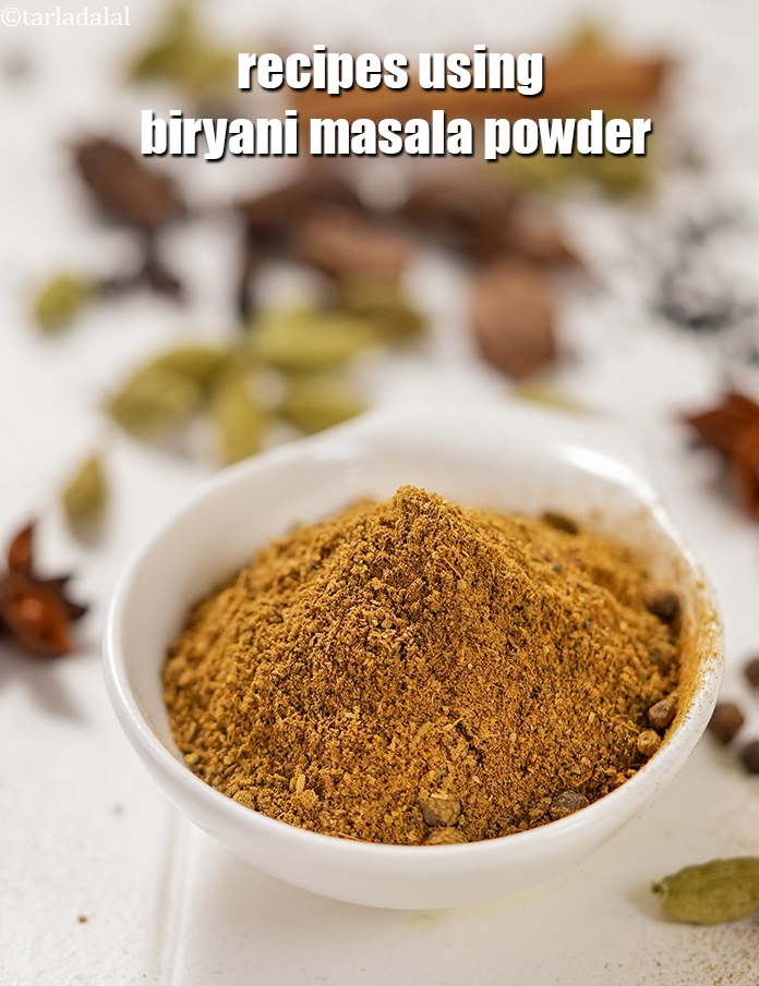 Recipes using  biryani masala powder