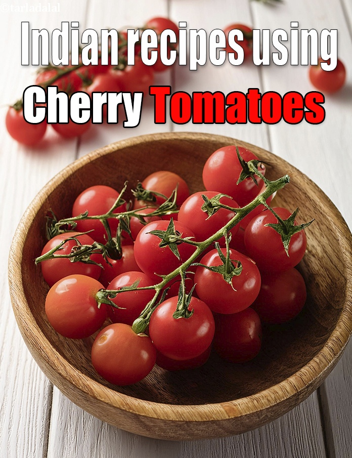 Recipes using  cherry tomatoes