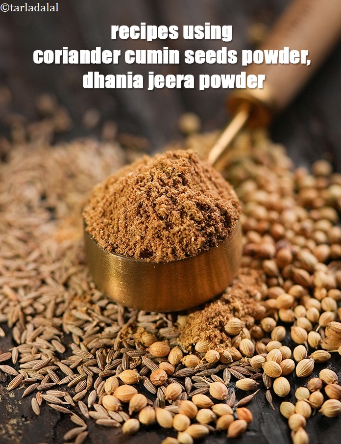 Recipes using  coriander-cumin seeds powder