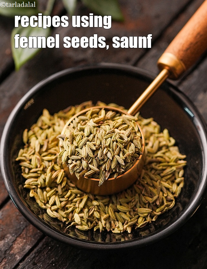 Recipes using  fennel seeds