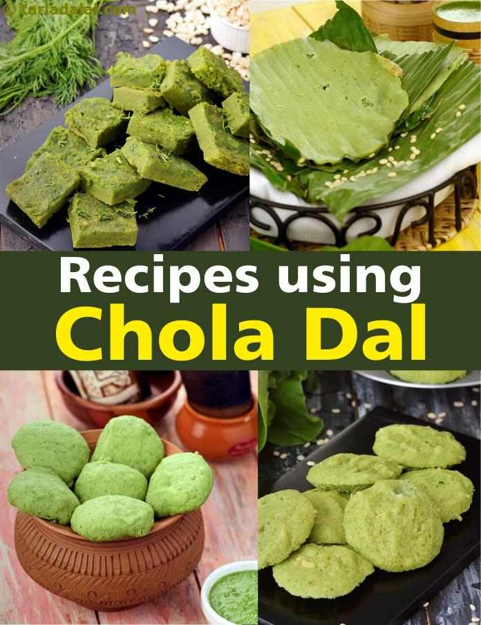 Recipes using  chola dal
