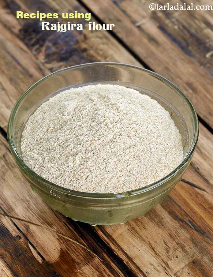 Recipes using  rajgira flour