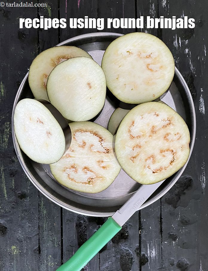 Recipes using  round brinjals