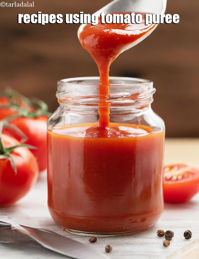 Recipes using  tomato puree