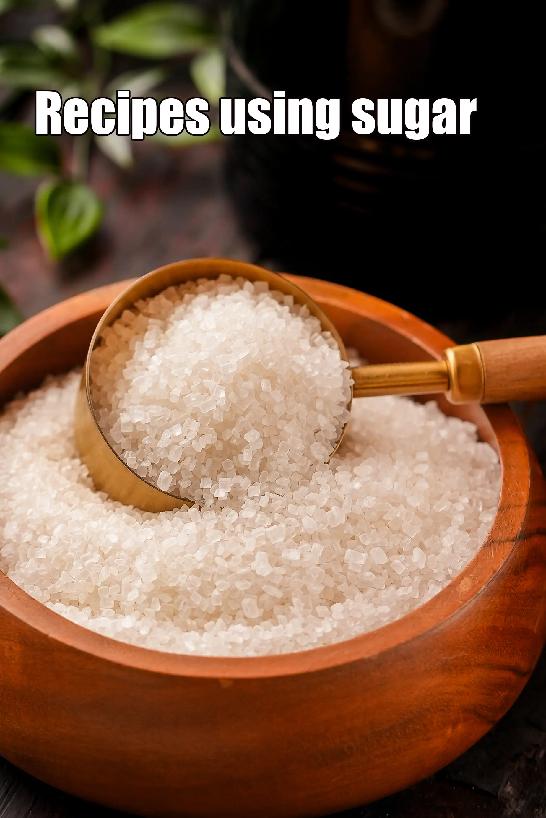 Recipes using  sugar