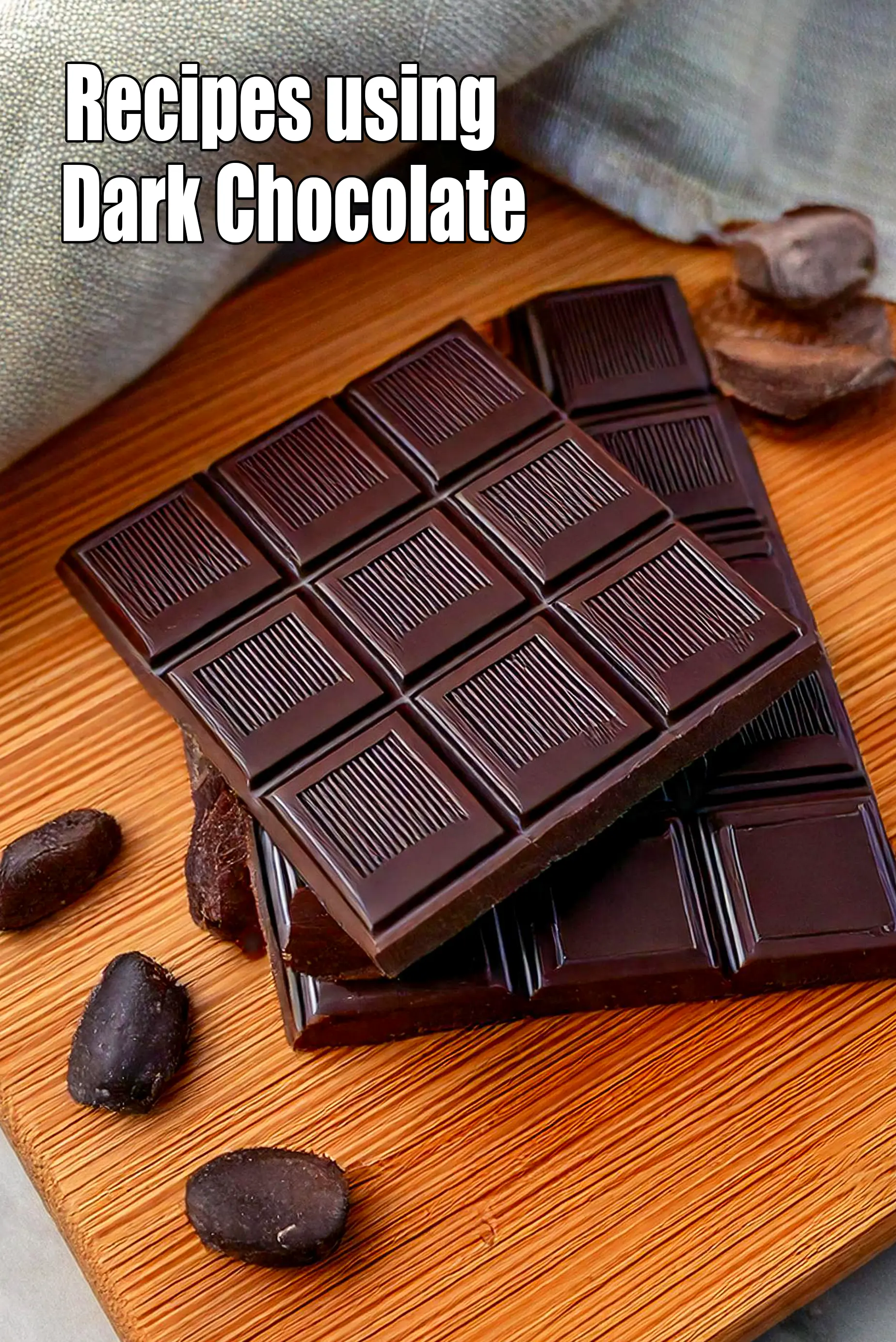 Recipes using  Dark Chocolate