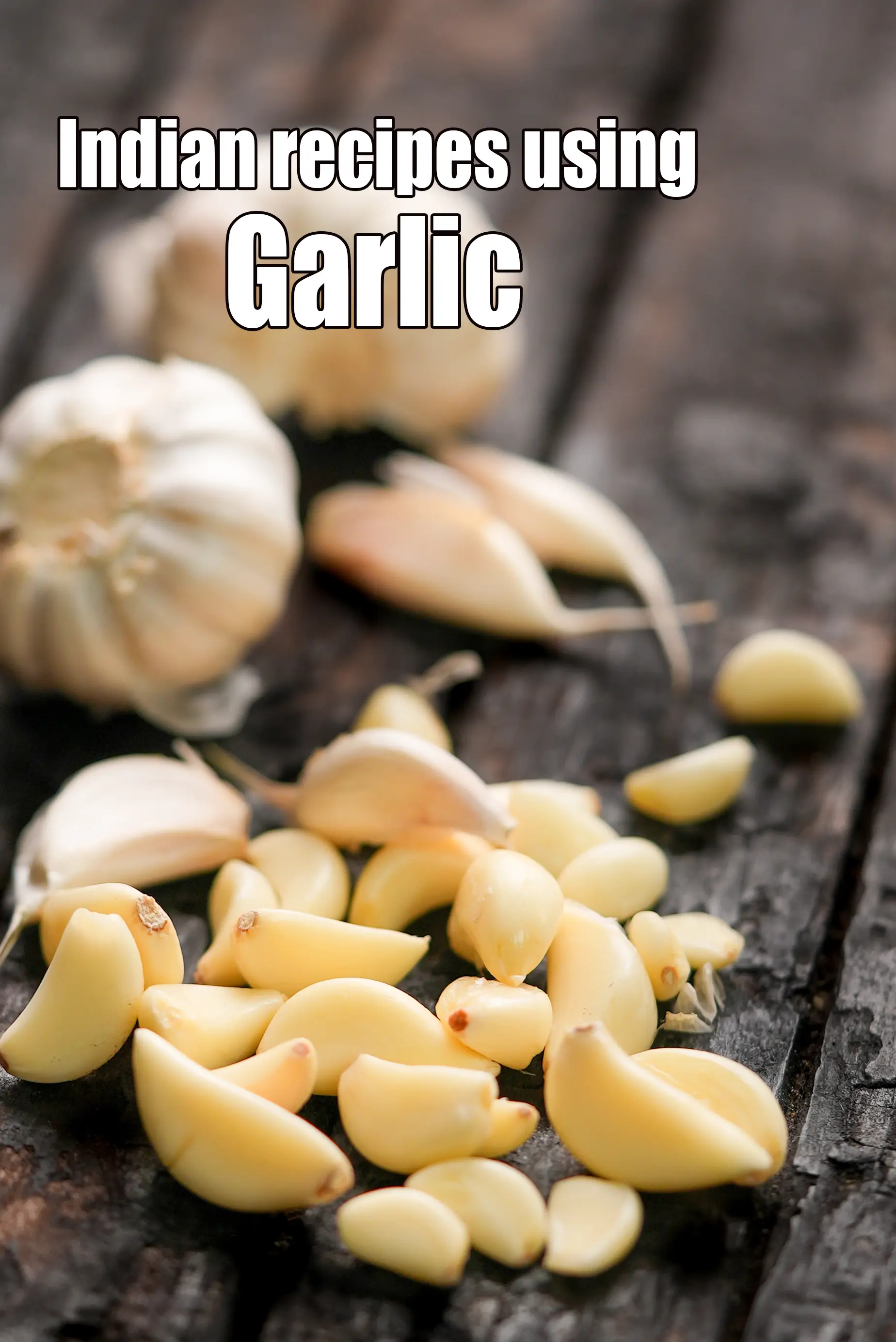 Recipes using  garlic