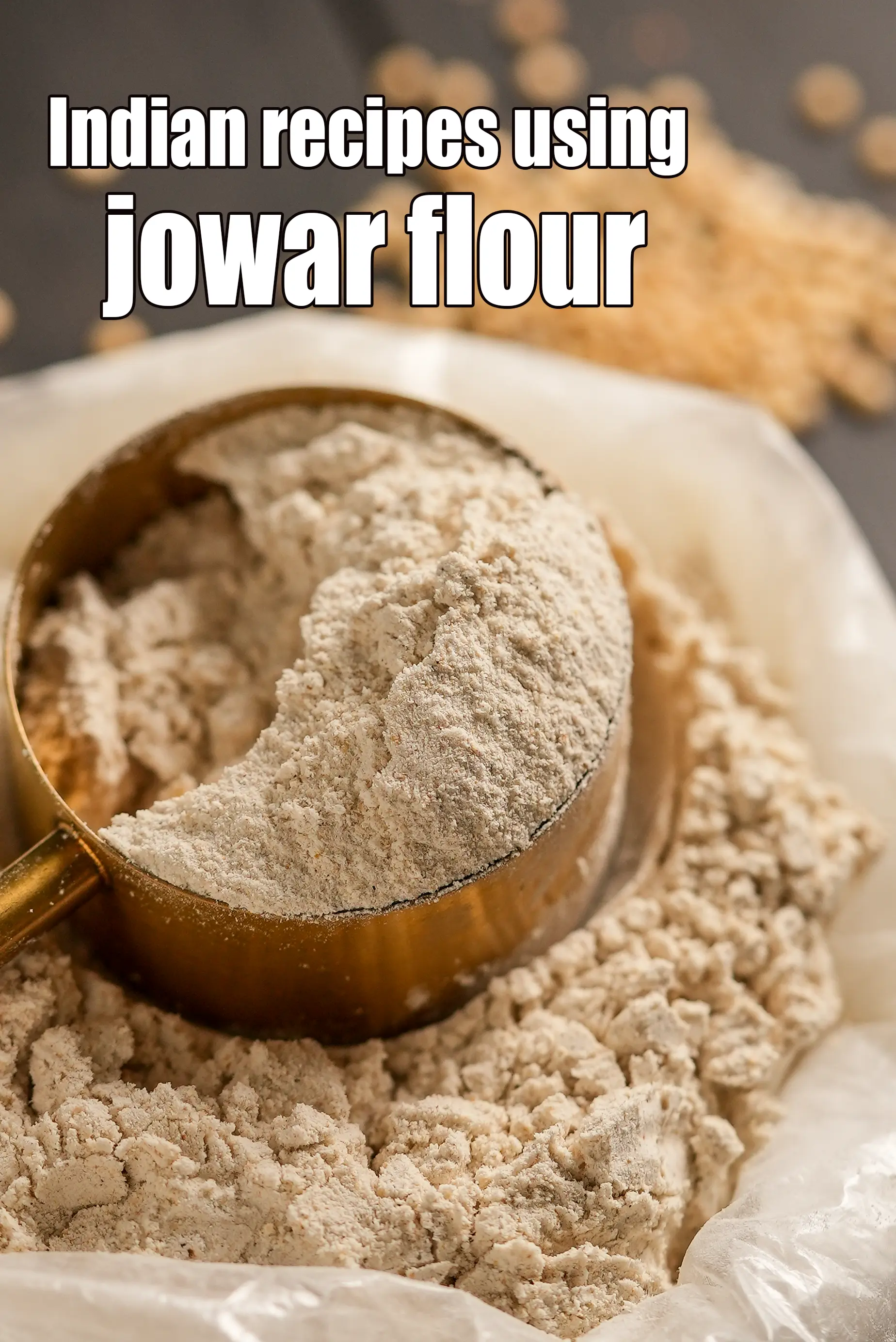Recipes using  jowar flour