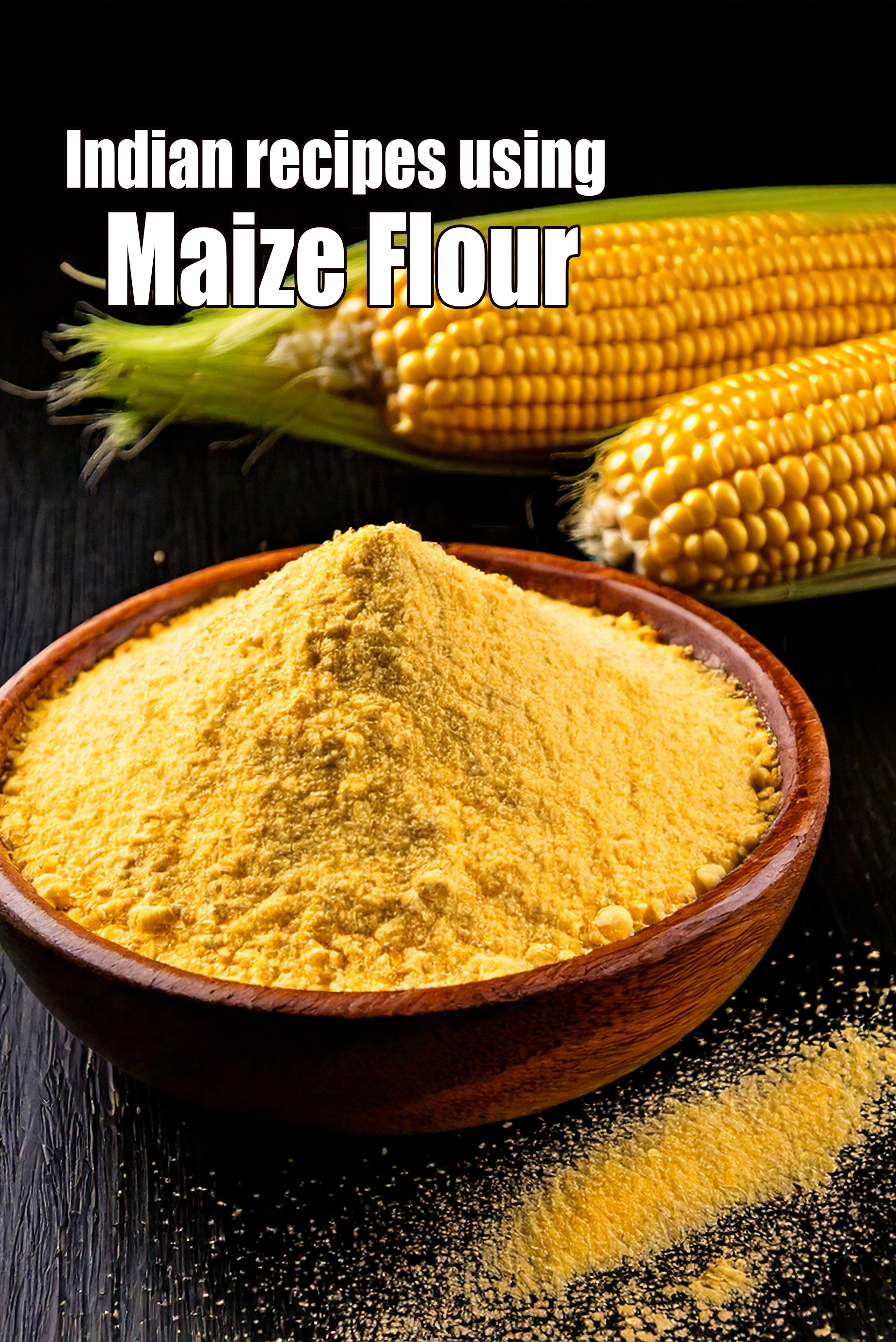 Recipes using  maize flour