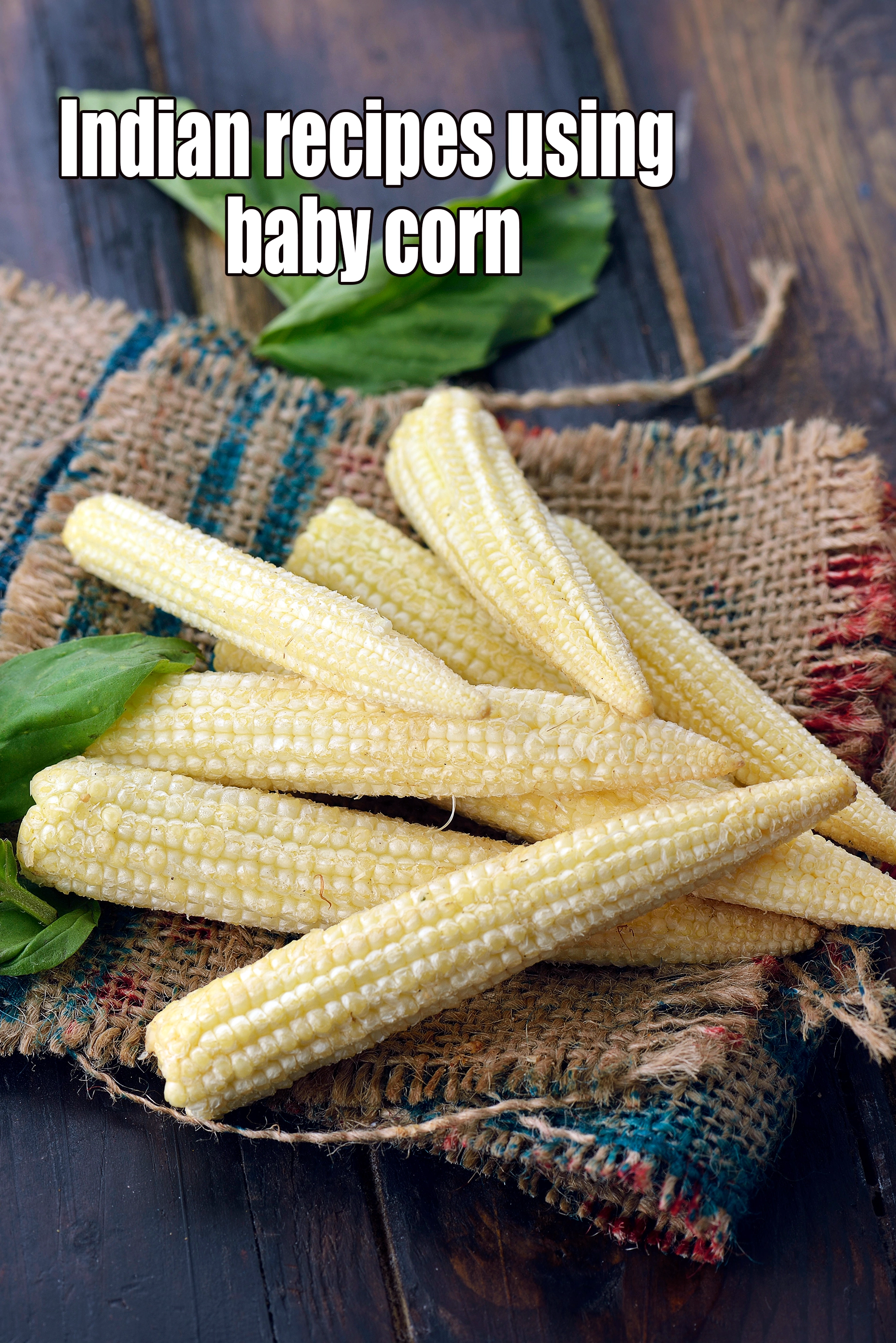 Recipes using  baby corn