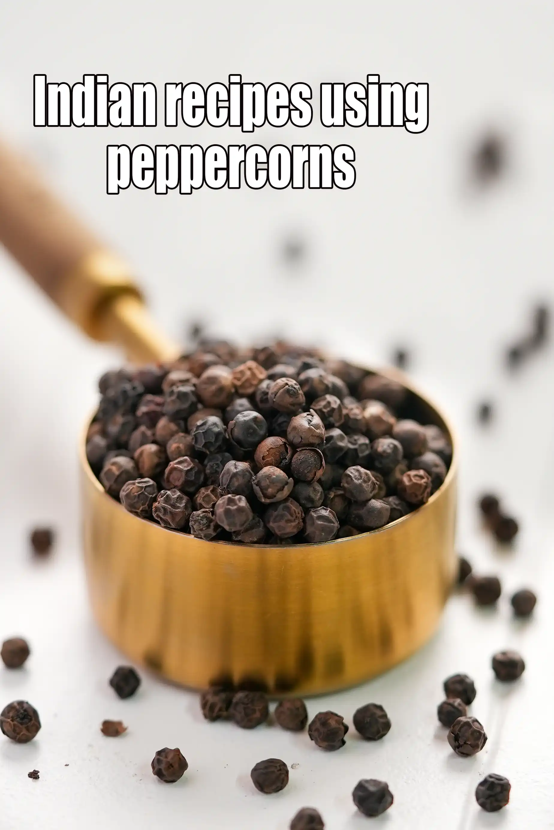 Recipes using  peppercorns