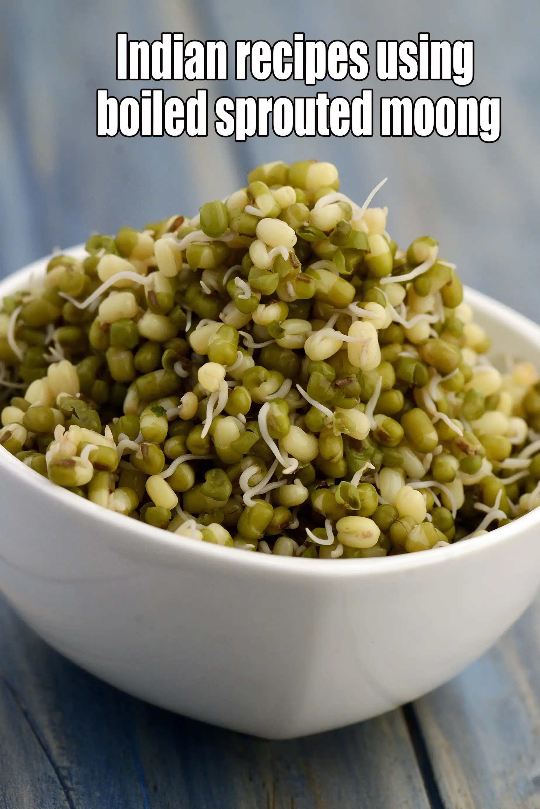 Recipes using  boiled sprouted moong