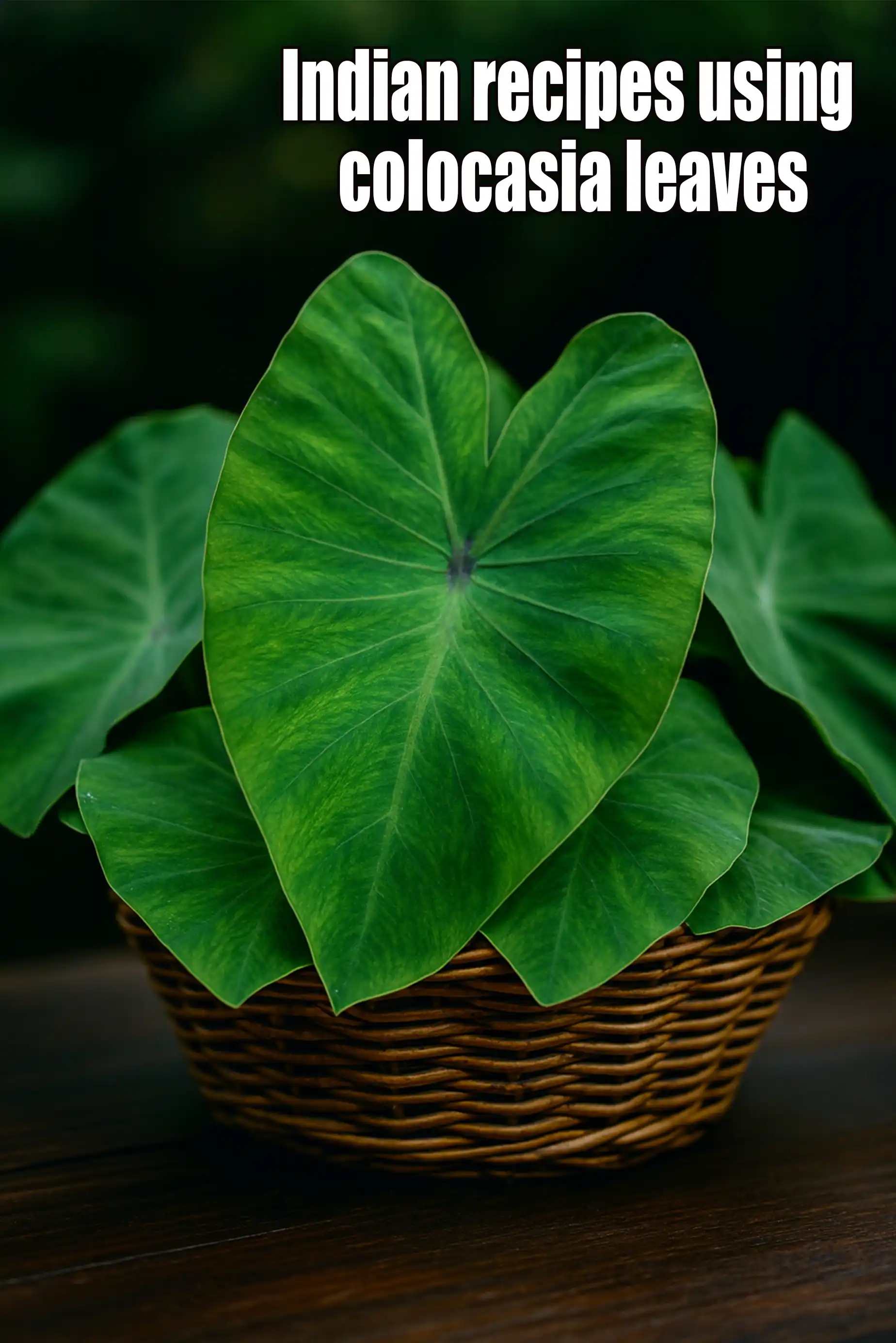 Recipes using  colocasia leaves