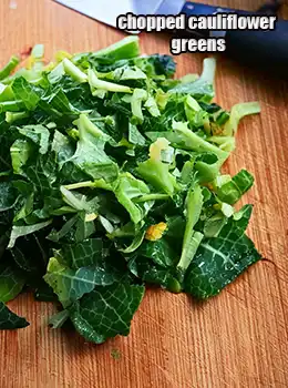 chopped cauliflower greens