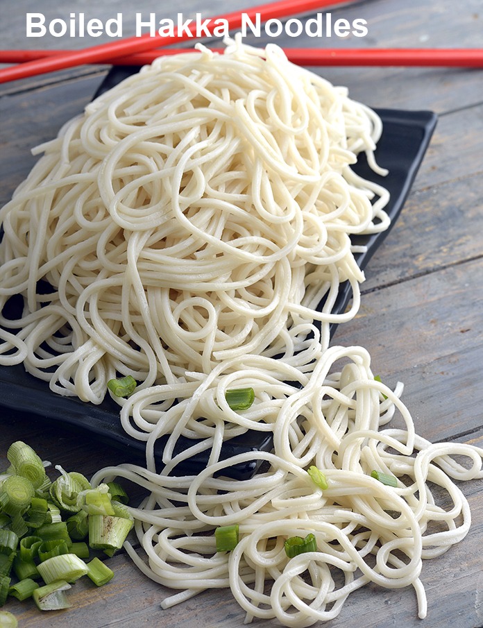 Boiled Hakka Noodles