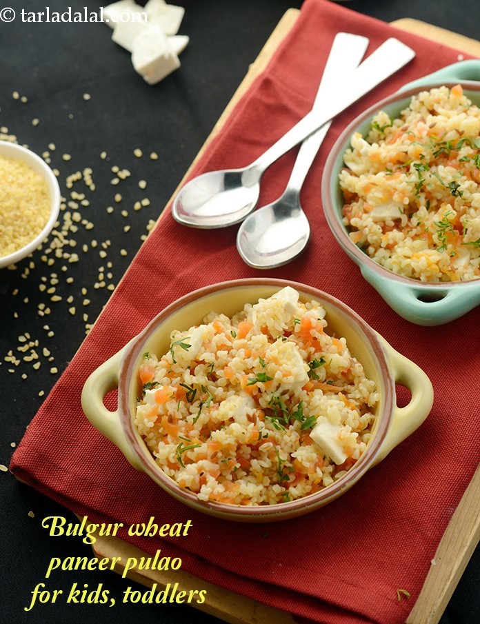 Bulgur Wheat and Paneer Pulao  ( Baby and Toddler)