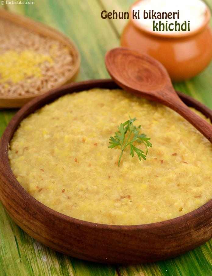 Gehun ki Bikaneri Khichdi, Replacing rice with whole wheat enhances the fibre and iron content of this recipe, while the use of equal amounts of ghee and oil gives it a traditional touch while reducing the amount of fat.