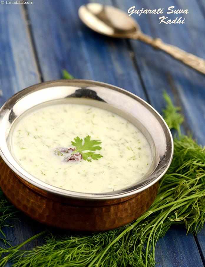 Gujarati Suva Kadhi, an ever popular choice in Gujarati household, to your surprise is good enough to make up for ¼ of your day's calcium requirement. 