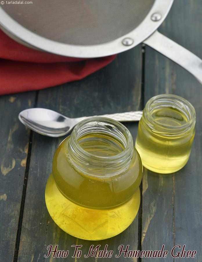 How To Make Homemade Ghee, Clarified Butter