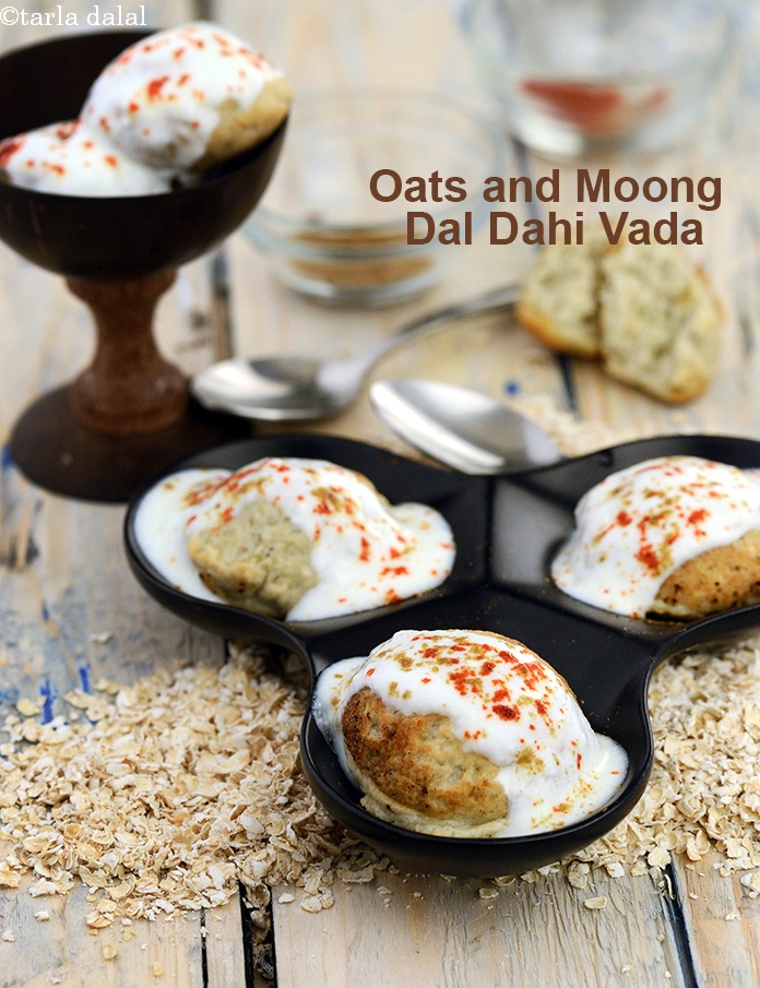 Oats and Moong Dal Dahi Vada