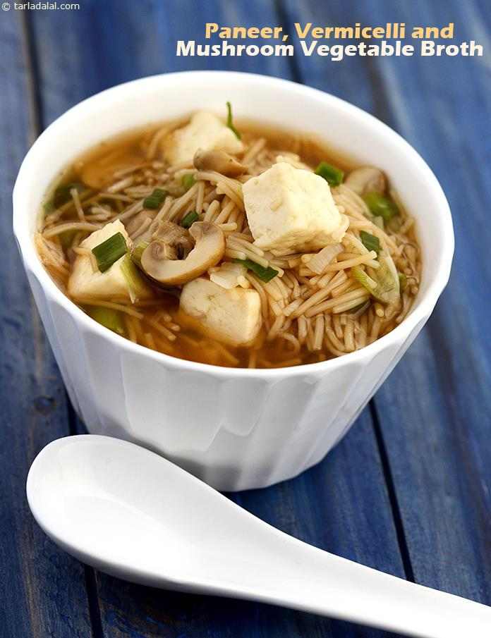 Paneer, Noodles and Mushroom Vegetable Broth, a soup with oriental origin which provides sufficient calcium from tofu for healthy bones and teeth. For people allergic to soya, prefer low-fat paneer. 
