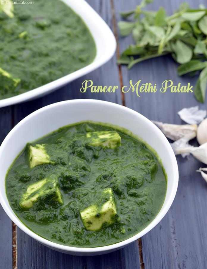 Paneer Methi Palak Healthy Subzi Recipe