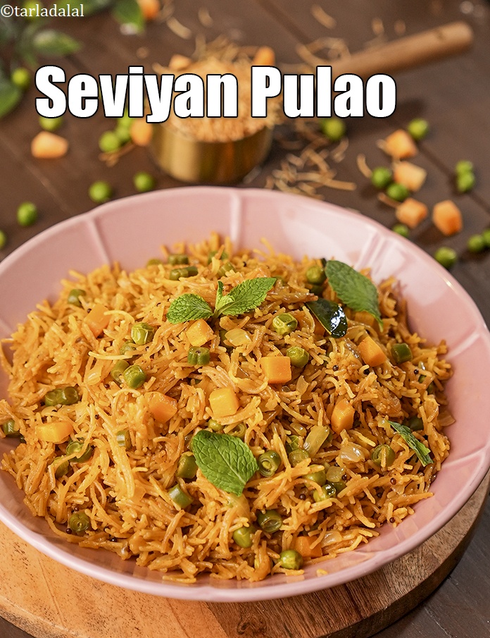 Seviyan Pulao, Semiya Pulao, Vermicelli Pulao