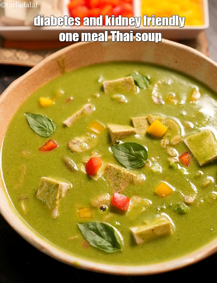 Thai green curry veg soup recipe diabetes and kidney friendly one meal Thai soup healthy Thai