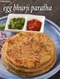 Egg Bhurji Paratha