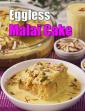 Eggless Malai Cake