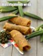 Bhindi Wrap, Roll, Tiffin Treats