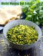 Methi Moong Dal Subzi (  Cooking Under 10 Minutes)