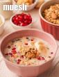 Muesli (  Healthy Breakfast)