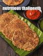 Nutritious Thalipeeth